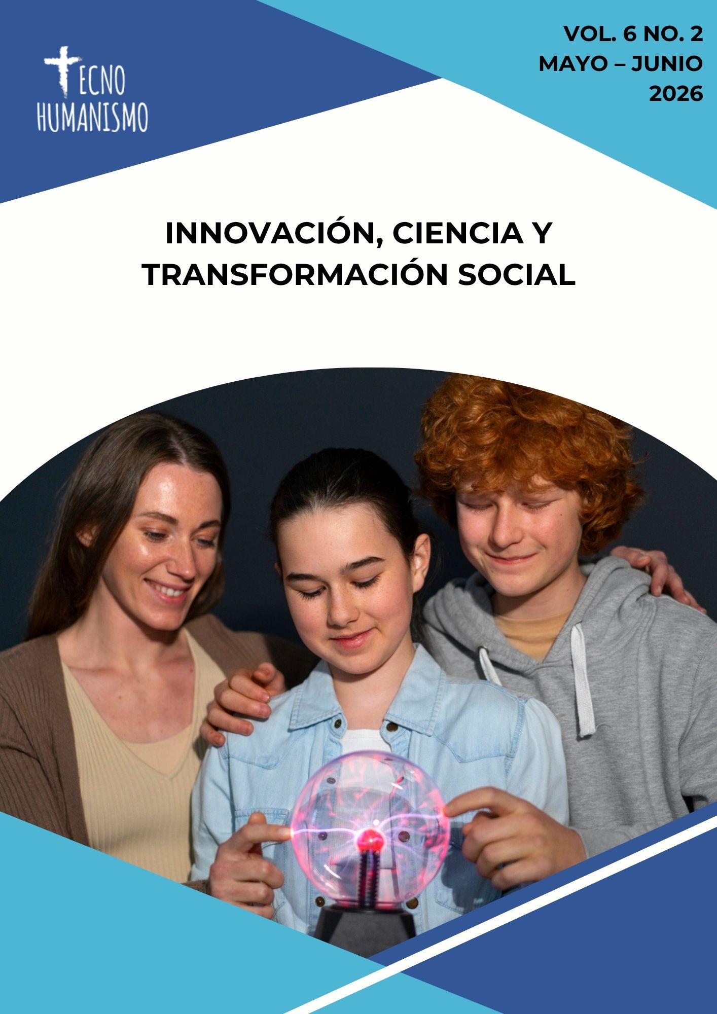 					Ver Vol. 6 Núm. 2 (2026): Innovación, Ciencia y Transformación Social
				